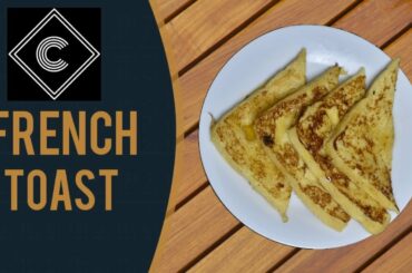 How to make French Toast | Quick & Easy Recipe in English & தமிழ்