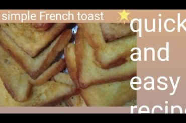 How to make French toast/French toast recipe