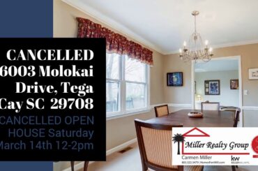 CANCELLED 16003 Molokai Drive, Tega Cay SC  29708