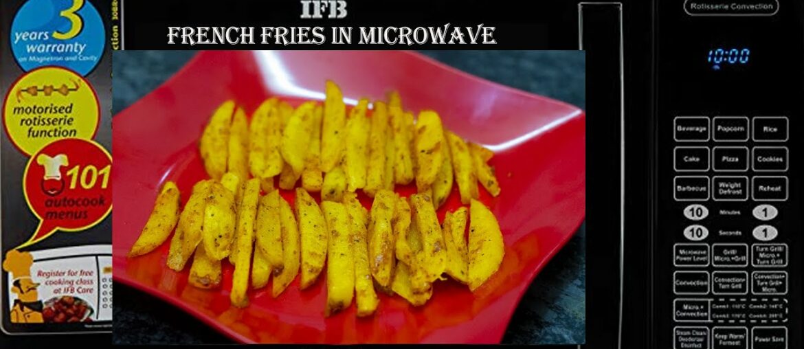 Crispy French Fries in IFB Microwave| How to Make French Fries| Microwave Recipes