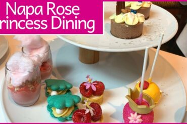 Napa Rose PRINCESS Dining At Disneyland Is AMAZING!!!