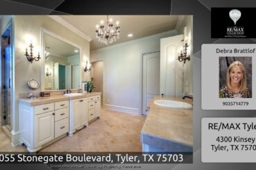 2055 Stonegate Boulevard, Tyler, TX 75703