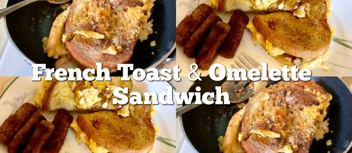 How To Make French Toast And Omelette |BreakFast Recipe #easybreakfastrecipe How To Make French Toast And Omelette |BreakFast Recipe #easybreakfastrecipe