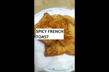 SPICY FRENCH TOAST | EASY AND QUICK RECIPE | ONLY IN 10 MINUTES