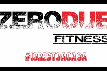Allenamento Fatto In Casa - Giorno 3 - 003 - Zerodue Fitness - Giuseppe Dicorato - Circuit Training