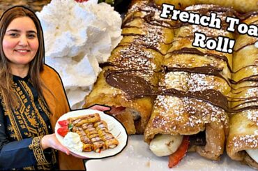 Gourmet French Toast Dessert Rolls *URDU/HINDI*