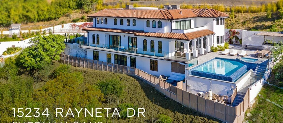 The Crown Jewel of Sherman Oaks  |  $6,200,000 Celebrity Estate  |  15234 Rayneta Dr