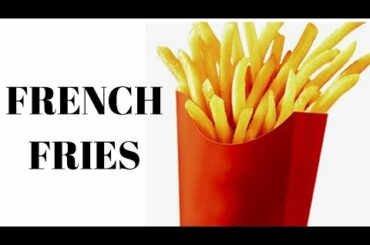 FRENCH FRIES| EASY SNACKS