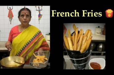 French Fries By Revathy Shanmugam
