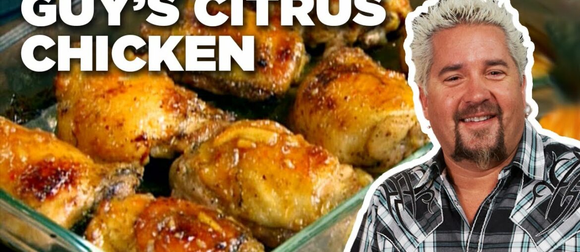 Guy Fieri Makes His Citrus Chicken Recipe | Food Network