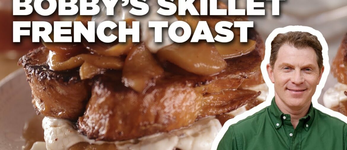 Cook Cast-Iron Skillet French Toast with Bobby Flay | Food Network