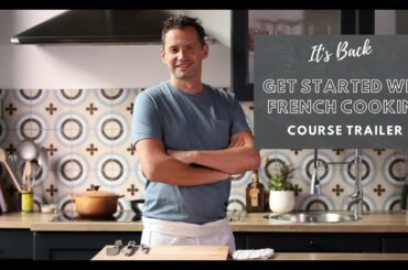 French food made easy | beginner cooking classes training program | watch the trailer
