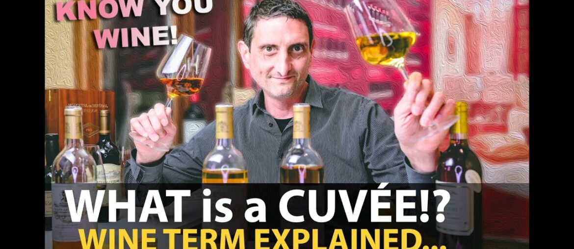 What is a Cuvée? Wine Term Explained | Let's NOT STOP Sharing about VINO What is a Cuvée? Wine Term Explained | Let's NOT STOP Sharing about VINO
