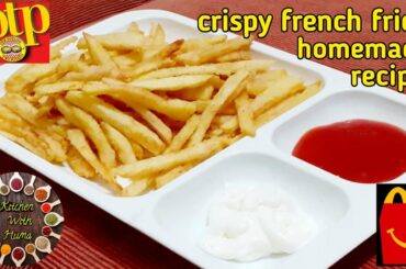 Crispy French Fries Recipe || potato fries recipe || ramzan 2020 by kitchen with huma