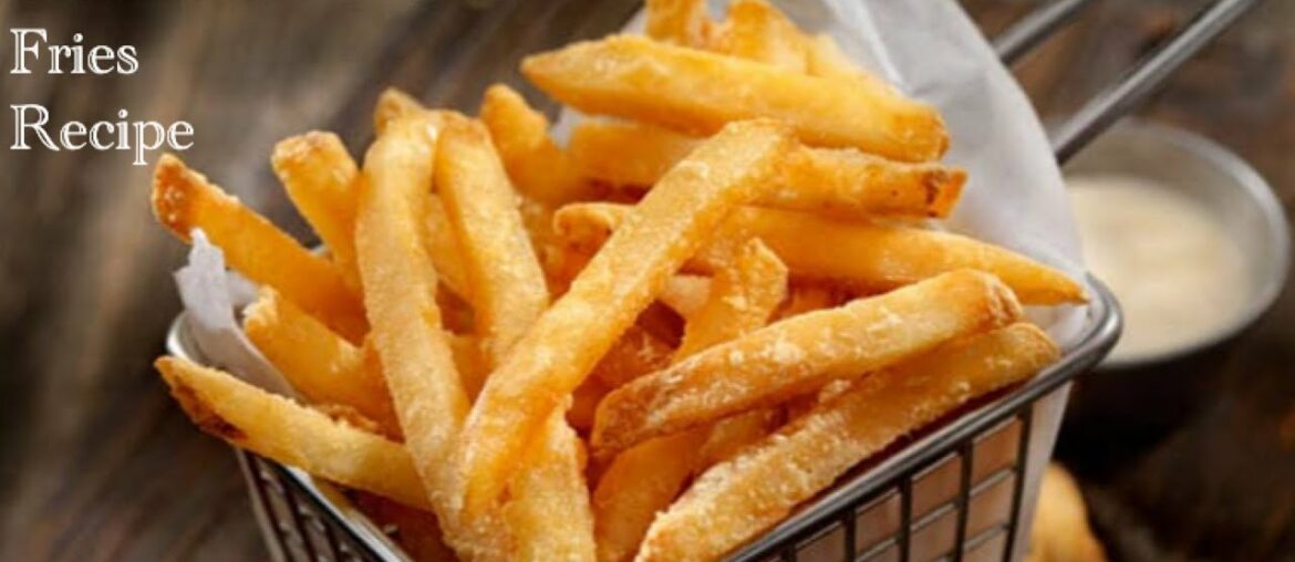 Crispy French Fries  | Recipe