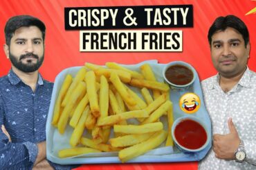 Crispy French Fries Recipe - Homemade Crispy Fries Recipe with Babloo Lahori