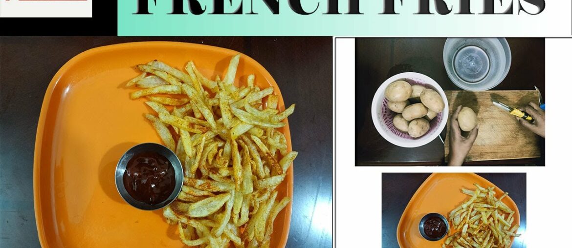 French fries recipe at home