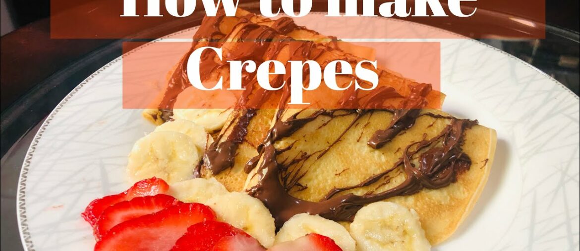 How to make crepe| easy crepes recipe |french crepes easy and fast