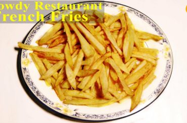 Howdy Restaurant Style French Fries Recipe at Homemade | By Skill Cuisine