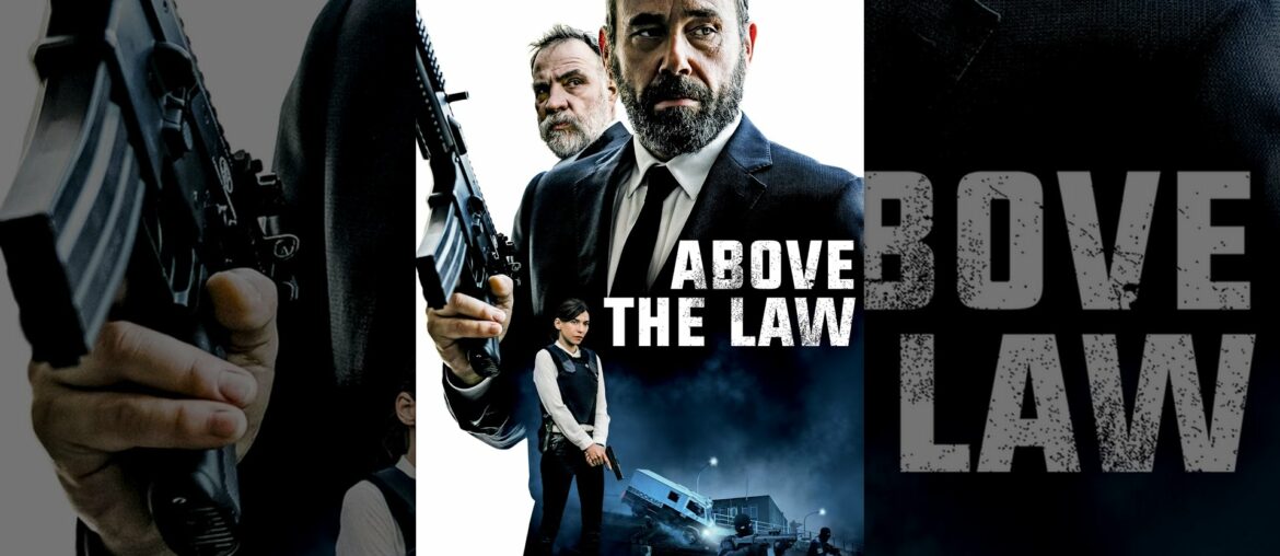Above the Law (2017) Above the Law (2017)