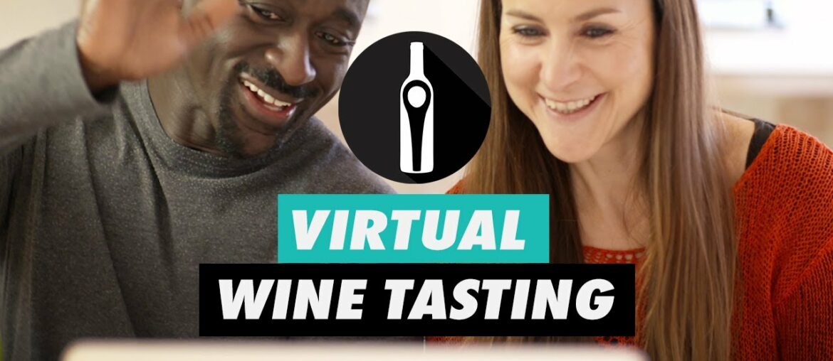 Introducing Virtual Wine Tasting Introducing Virtual Wine Tasting