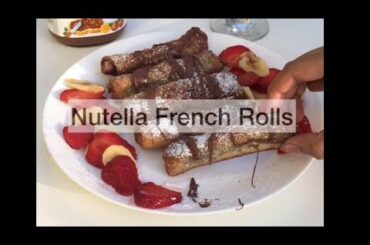 Nutella French Rolls | Breakfast Ideas | Quick and Easy Recipes | Homemade