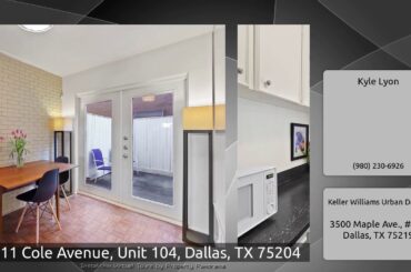 4011 Cole Avenue, Unit 104, Dallas, TX 75204