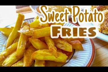 SWEET POTATO FRIES | HOW TO COOK FRIES | QUICK AND EASY SNACK