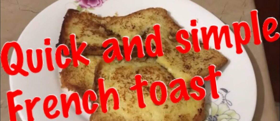French Toast Recipe | Easy and Quick breakfast French Toast Recipe | Easy and Quick breakfast