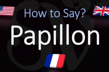 How to say Butterfly in French? | How to Pronounce Papillon