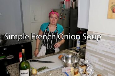 SIMPLE FRENCH ONION SOUP: An easy soup recipe for those just starting out cooking.