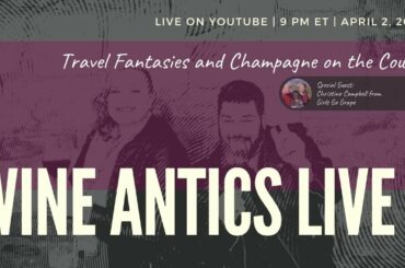 Travel Fantasies and Champagne on the Couch w/Christine Campbell
