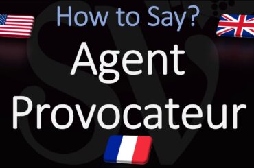How to Pronounce Agent Provocateur? Lingerie Brand Pronunciation  (Native Speaker)