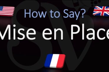 How to Pronounce Mise en Place? (CORRECTLY) French Cooking Term Pronunciation