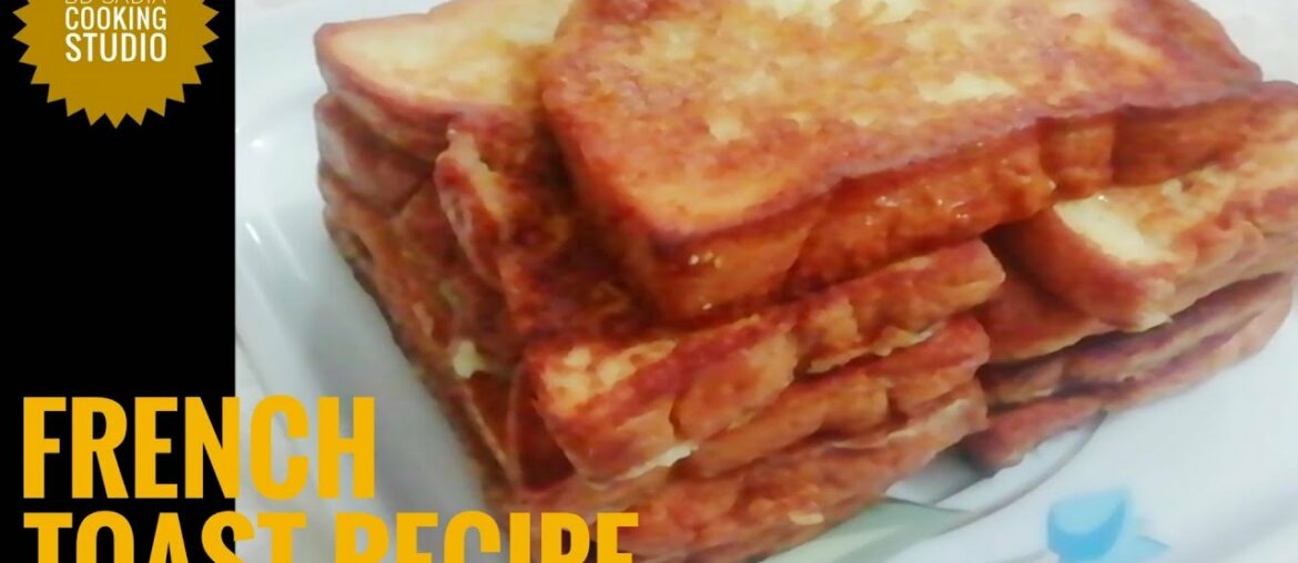 2 Minutes Easy French Toast Recipe || How to Make French Toast || Classic Quick and Easy Recipe
