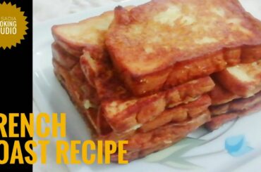 2 Minutes Easy French Toast Recipe || How to Make French Toast || Classic Quick and Easy Recipe