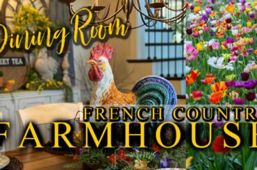 FARMHOUSE FRENCH COUNTRY DINING ROOM TOUR
