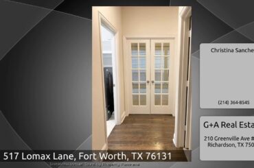 517 Lomax Lane, Fort Worth, TX 76131