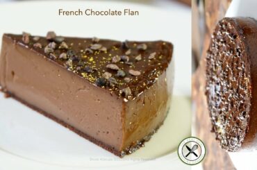 French Chocolate Flan🇺🇸🇫🇷–Bruno Albouze – THE REAL DEAL