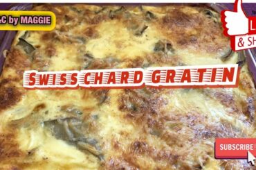 Delicious Chard Recipes | Swiss Chard and Bacon Gratin | French Cooking