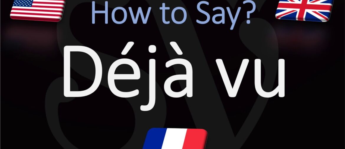 How to Pronounce Déjà Vu? (CORRECTLY) English, American, French Pronunciation How to Pronounce Déjà Vu? (CORRECTLY) English, American, French Pronunciation