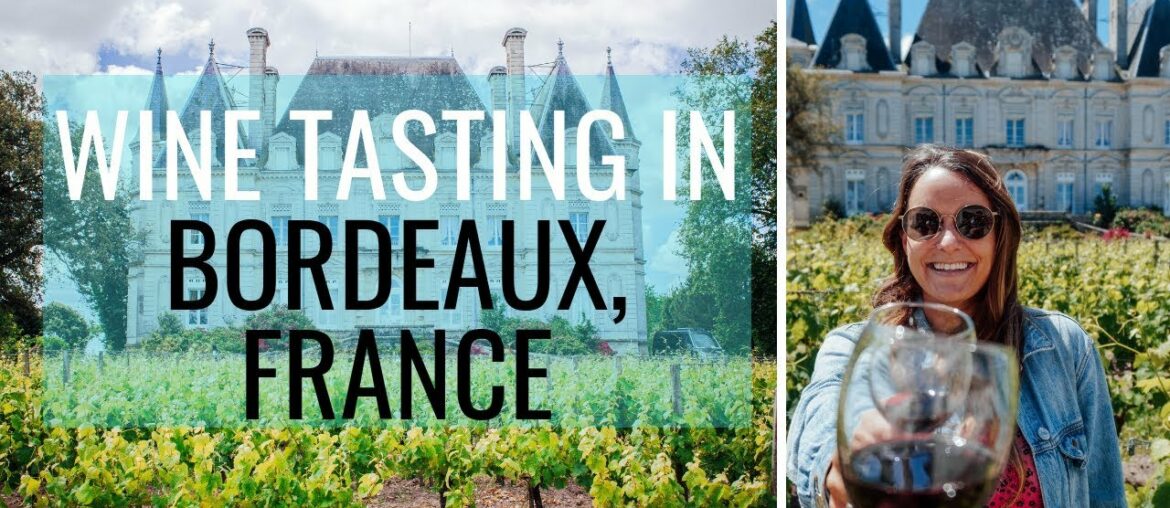 Wine Tasting in Bordeaux // FRANCE Wine Tasting in Bordeaux // FRANCE