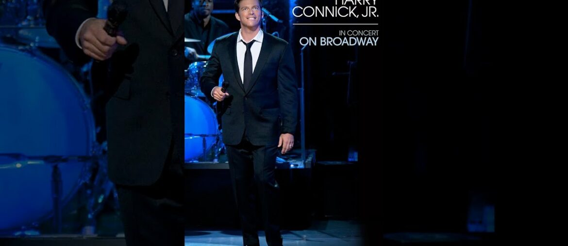 Harry Connick Jr.: In Concert on Broadway