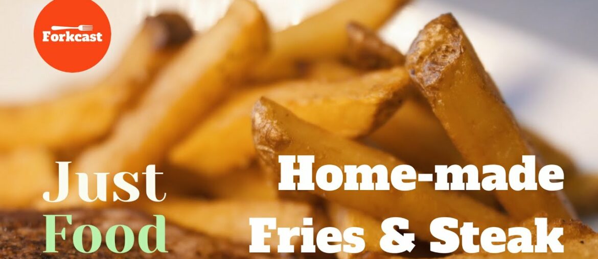 Just Food - [HOME-MADE FRIES & BEEF STEAK] French Recipes At Home