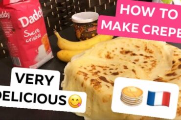 HOW TO MAKE CREPES | FRENCH CREPES RECIPE 😋🥞🇫🇷