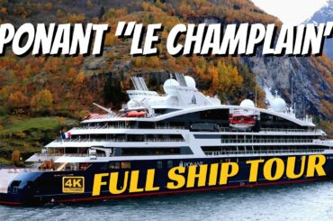 Ponant Le Champlain | Ship Walkthrough Tour & Review | 4K