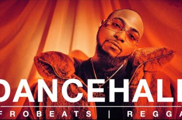 DANCEHALL 2020 | AFROBEATS 2020 | AFRO BASHMENT 2020| REGGAE| AFROFUSION| DAVIDO |KOFFEE |BURNA BOY