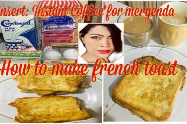 FRENCH TOAST RECIPE AND EASY WAY MAKING | Lyn Brebs