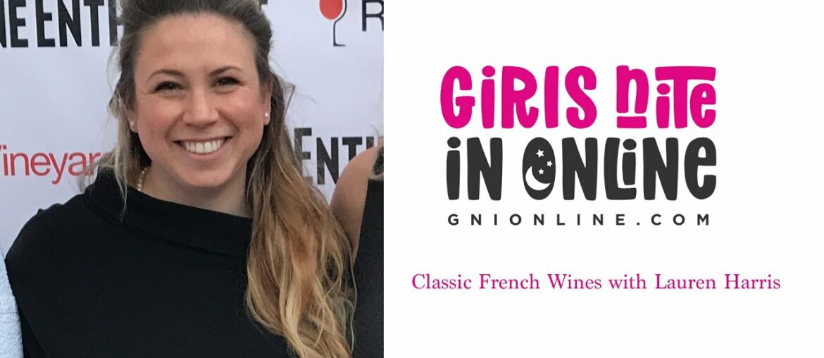 GNIO Classic French Wines with Lauren Harris