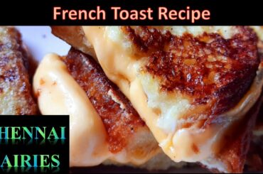 French Toast Recipe || சுவையான பிரெஞ்சு டோஸ்ட் செய்வது எப்படி